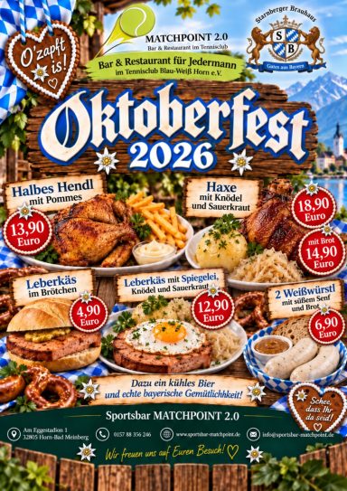 Oktoberfest 2026 in der Sportsbar Matchpoint 2.0: Speisen und Preise für Hendl, Haxe, Leberkäs und Weißwürste.
